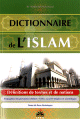 Dictionnaire de l'Islam : Definitions de termes et de notions