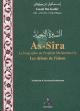 As-Sira : La biographie du Prophete Mohammed (SAW) et les debuts de l'Islam - Format poche