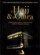 Les connaissances necessaires pour le Hajj et la Omra selon le Coran et la Sounna