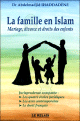La famille en Islam : mariage, divorce et droits des enfants