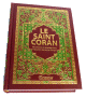 Le Saint Coran de couleur Bordeaux avec arabesques vertes bordees de dorures - arabe-francais-phonetique - Transcription en caracteres latins et traduction des sens en francais - rigide
