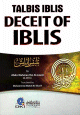 Talbis Iblis - Deceit of Iblis Talbis Iblis - Deceit of Iblis