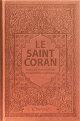 Le Saint Coran - Transcription phonetique (de l'arabe) et Traduction des sens en francais et arabe - Edition de luxe (Couverture en cuir couleur Marron)