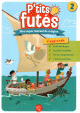 P'tits futes - Mon super manuel de religion - Tome 2
