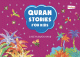 Quran Stories for Kids Quran Stories for Kids