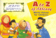 A to Z of Akhlaaq: Moral Values for Children A to Z of Akhlaaq: Moral Values for Children