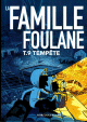 La Famille Foulane (Tome 9) : Tempete