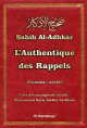 Sahih Al-Adhkar "L'Authentique des Rappels" (Invocation & Rappel Bilingue francais-arabe) -