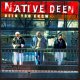 Native Deen "Deen You Know" Native Deen "Deen You Know"
