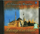 Message d'un choeur - Le silence des mosquees (Album 3)