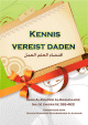 Kennis vereist Daden Kennis vereist Daden