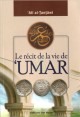 Le recit de la vie de 'Umar (Omar Ibn Al-Khattab)