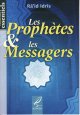 Les Prophetes et les Messagers