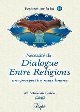 Necessite du dialogue entre religions - Une perspective musulmane