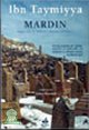 Mardin, hegire, fuite du peche et demeure de l'islam