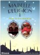 Ma belle religion 1 - Pour le rite Malikite - J'apprends ma religion