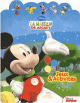 La maison de Mickey - Jeux & activités La maison de Mickey - Jeux & activites