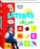 Mon premier livre (francais/arabe) : Lettres -   (/) -