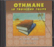 Othmane, le troisieme calife par Fadhl Ahmed (CD audio)