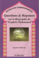 Questions & Reponses sur la Biographie du Prophete Mohammed - Testez vos connaissances