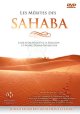 Les merites des Sahaba, leur attachement a la religion et notre devoir envers eux