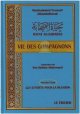 Vie des compagnons - Hayat As-Sahabas (3 tomes) -