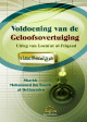 Voldoening van de geloofsovertuiging Voldoening van de geloofsovertuiging